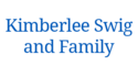 Kimberlee Swig and Family